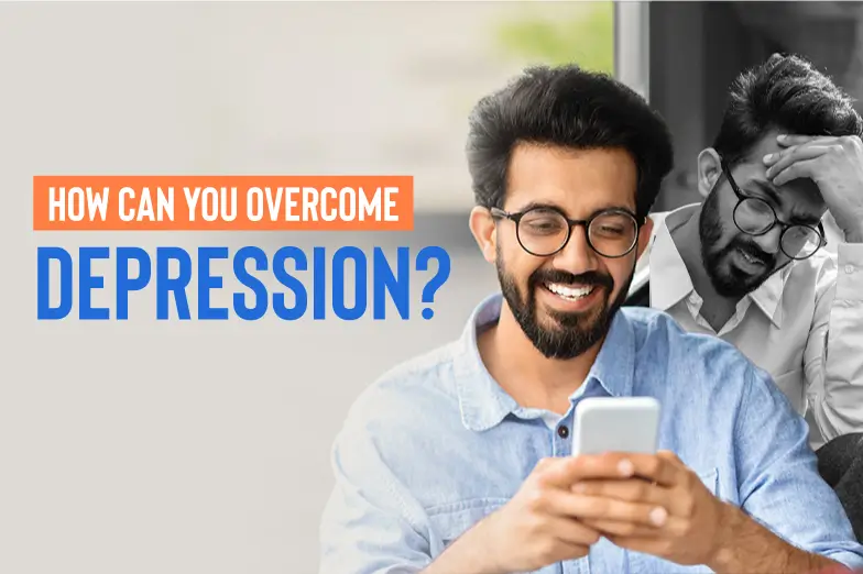How Can You Overcome Depression