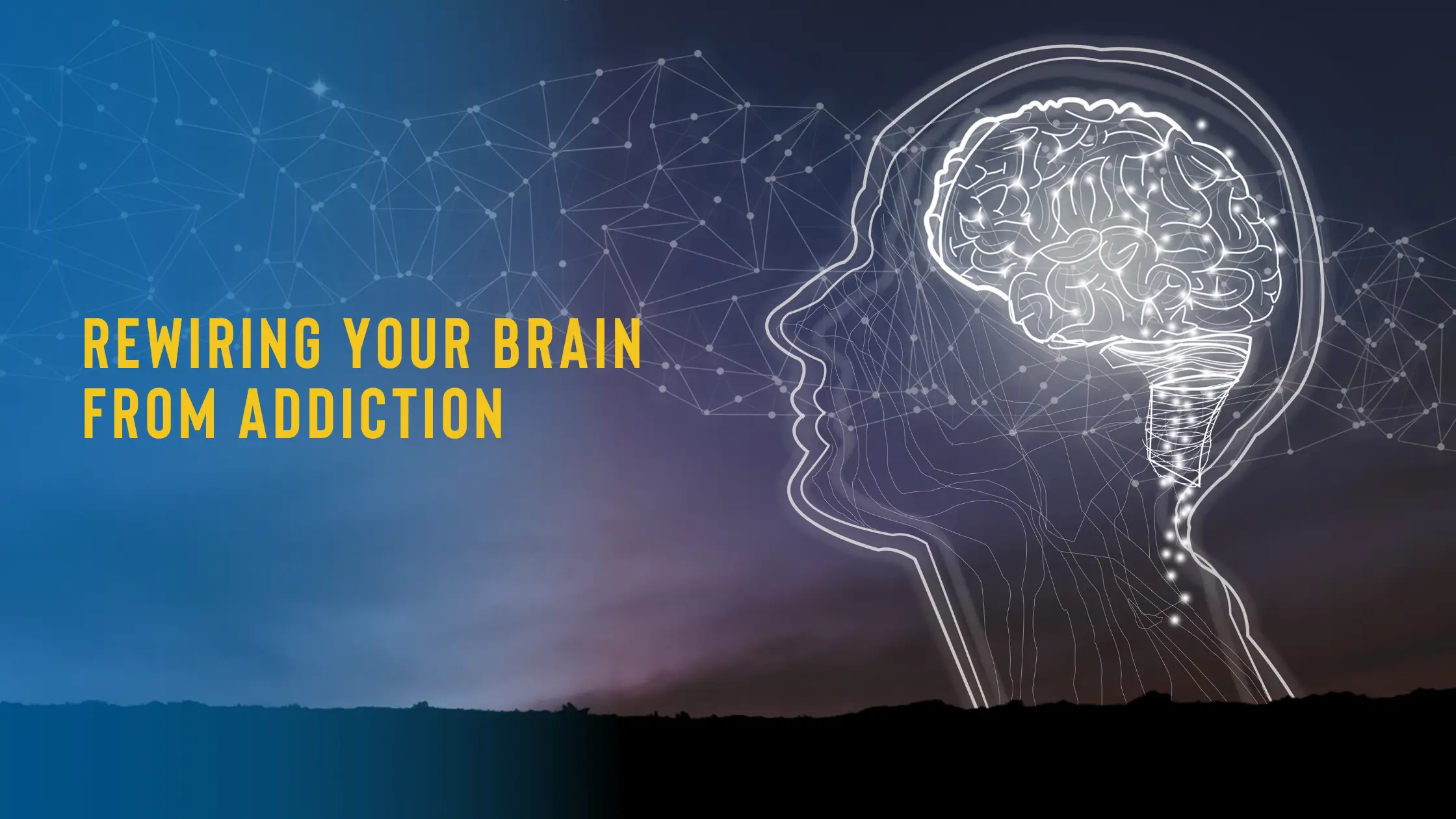 Rewiring Your Brain from Addiction: How Long Does It Takes