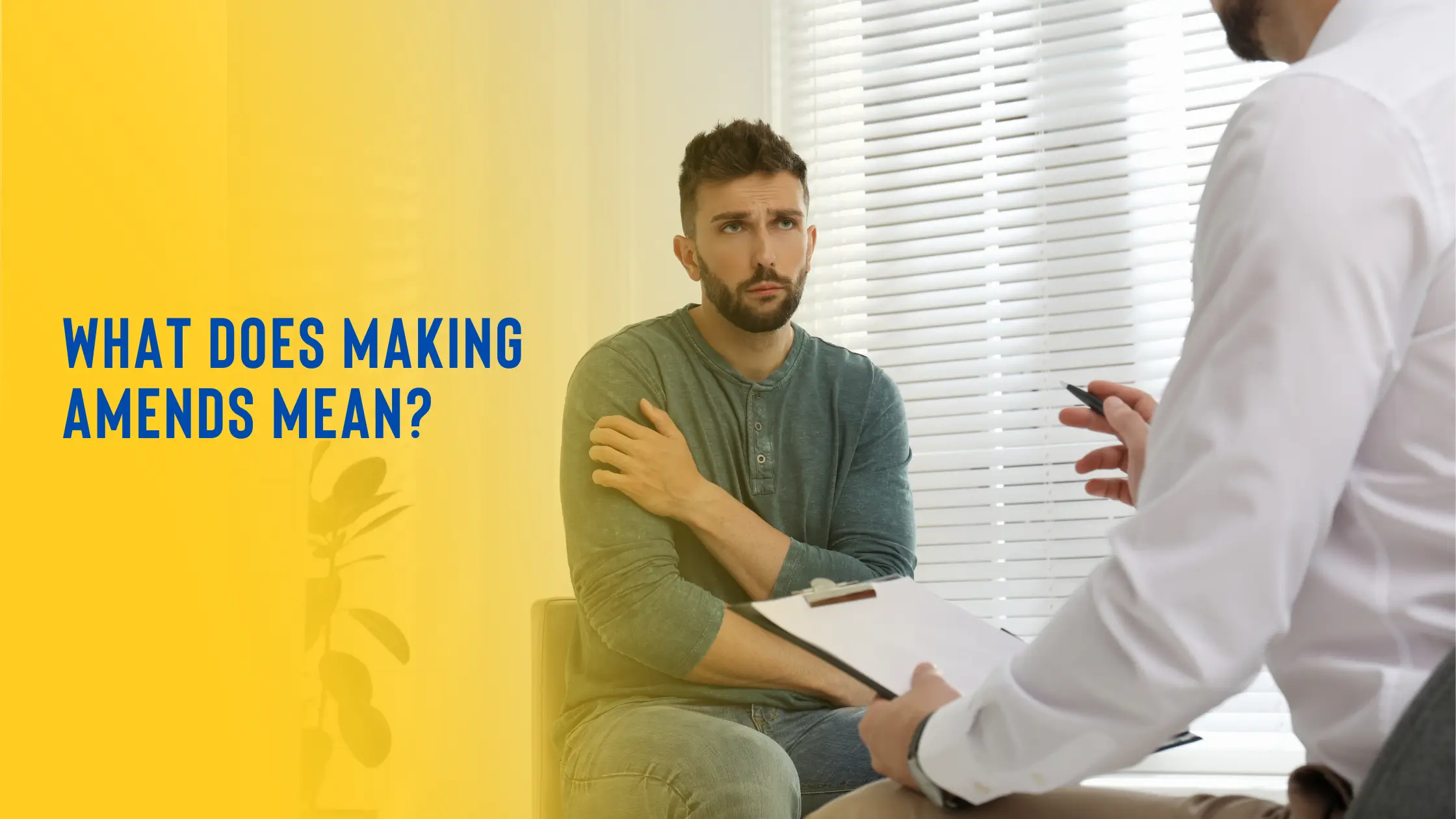 What Does Making Amends Mean?