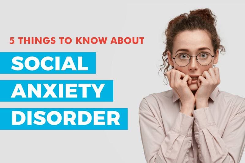 5 important things you should know about social anxiety disorder