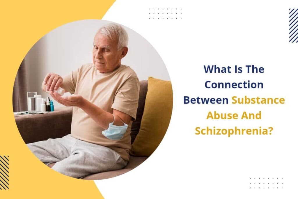 connection between substance abuse and schizophrenia