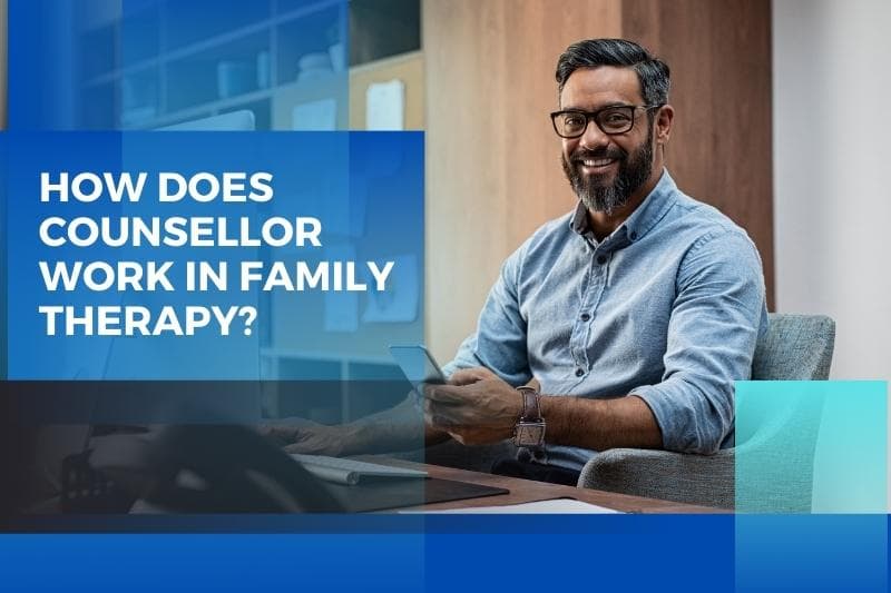 how does counselor work in family therapy