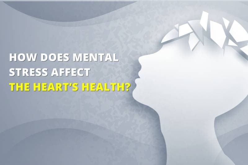 how does mental stress affect the heart health