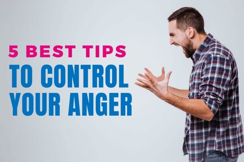 the best tips to control your anger and relax