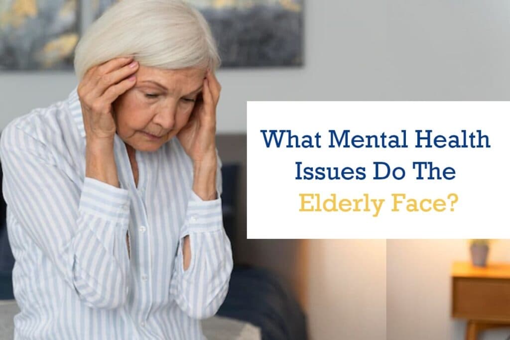 what mental health issues do the elderly face